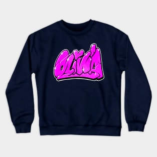 Olivia - graffiti name Crewneck Sweatshirt